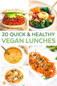 20 Quick And Healthy Vegan Lunches Easy Vegan Lunch Vegan Lunches Vegetarian Recipes Easy