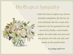 Read our sympathy quotes for loss collection to find a befitting amalgamation of words that echo your sentiments. Sympathy Messages For Loss Of Husband Wordings And Messages Sympathy Messages Sympathy Messages For Loss Sympathy Quotes For Loss