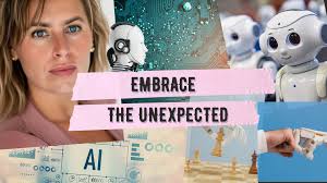 Embrace the Unexpected