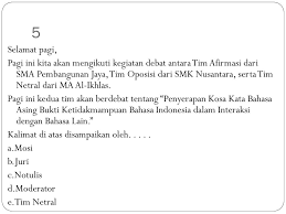 Dimana seorang notulis harus dapat mengerti dan menangkap dengan baik apa yang sedang dibahas. Ulangan Harian 2 Materi Debat Ppt Download