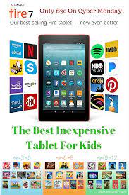 The Amazon Fire Tablet Is The Best Inexpensive Tablet For Kids With Amazon Free Time And More It Is The Per Tablet Christmas Gifts For Kids Amazon Fire Tablet
