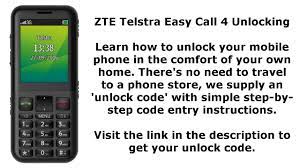 Im wanting to keep my optus sim card to use in it. Unlock Zte Telstra Easy Call 4 Np Code Youtube