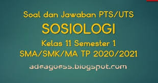 Siswa sma kelas xii ingin mengetahui pengaruh cahaya terhadap pertumbuhan, maka metode penelitian yang dipilih ulangan harian bersama tengah semester gasal tahun 2016/2017 mata pelajaran : Download Soal Pts Uts Sosiologi Kelas 11 Semester 1 Sma Smk Ma Kurikulum 2013 Tp 2020 2021 Sobang 2