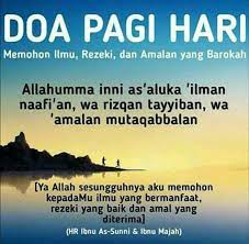 Memulai Hari Dengan Doa Pagi Hari Semoga Allah Melancarkan Segala Urusan Kita Aamiin Doa Belajar Quran