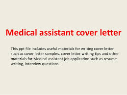 Medical Assistant Cover Letter