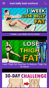 Focus more on doing cardio workouts than thigh exercises for slimming the legs in a week. Belly Lose Fat Videos For Android Apk Download