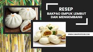 Masukkan bakpao ke dalam kukusan dan kukus selama 30 menit. Resep Bakpao Empuk Lembut Dan Mengembang July 2021