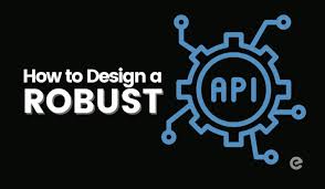 How to Design a Robust API