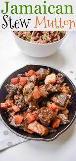 Jamaican Brown Stew Mutton Kisses For Breakfast Recipe Jamaican Recipes Mutton Recipes Goat Stew Recipe