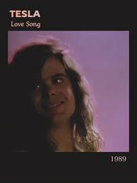 Tesla Love Song: A Classic Rock Nostalgia from 1989