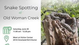 Themed Hike Series: Snake Spotting