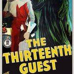 The Thirteenth Guest (1932) - DVD PLANET STORE