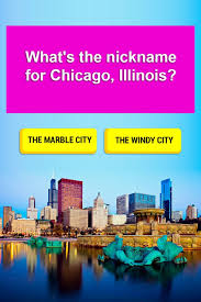 Chicago is also known as __________. What S The Nickname For Chicago Illinois Trivia Quizzes Trivia Questions Illinois