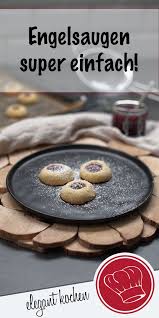 Engelsaugen Rezept Rezepte Happchen Lebensmittel Essen