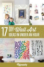 Customize any room in your home with one of these diy wall decor ideas. 17 Diy Wall Art Ideas You Can Make In Under An Hour Diy Projects Diy Wall Art Easy Diy Crafts Diy Canvas Wall Art