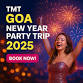 TMT Goa New Year Party In Pune to Goa Trip - Goa event image