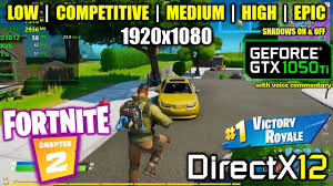 Gtx 1050 Ti Fortnite Chapter 2 Season 1 Directx12 1080p All Settings In 2020 Fortnite Play Free Online Games Season 1