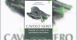 Fine dining lovers ve lo racconta. Il Cavolo Nero Nella Storia Della Medicina