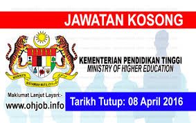 Mengawali tahun anggaran baru (tahun 2021), kementerian agama ri melalui direktorat pendidikan tinggi keagamaan islam (diktis) direktorat jenderal pendidikan islam langsung ingin tancap gas di. Job Vacancy At Kementerian Pendidikan Tinggi Mohe Jawatan Kosong Kerajaan Kerja Kosong Swasta 2017