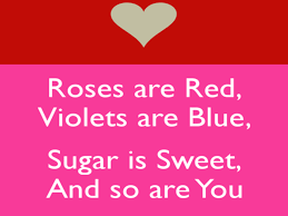 Sweet Valentine S Day Message Roses Are Red Poems Roses Are Red Funny Roses Are Red Violets Are Blue