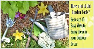Maybe you would like to learn more about one of these? 10 Easy Ways To Decorate With Vintage Garden Tools Lora Bloomquist Create Ponder
