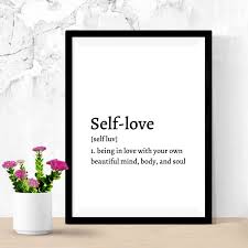 Definition Of Self Love Self Love Wall Art Affirmation Poster Definition Sign In 2020 Affirmation Posters Love Wall Art Definition Of Self