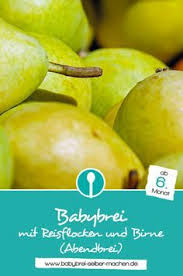Babybrei Mit Reisflocken Milch Und Birnen Abendbrei Rezept Fur Babys Rezept Abendbrei Reisflocken Babybrei