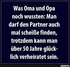 Was Oma Und Opa Noch Wussten Witzige Spruche Spruche Lustige Spruche