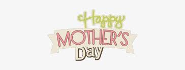 Pngtree provides millions of free png, vectors, cliparts and psd graphic resources for designers.| Happy Mothers Day Png File Free Transparent Png Download Pngkey