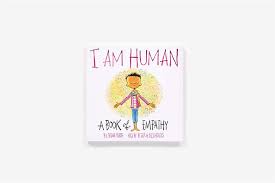 The age of empathy explains that empathy comes natural to humans, as it does to most other animals, and that we're not wired to be selfish and violent, but kind. I Am Human A Book Of Empathy I Am Books Verde Susan Reynolds Peter H 9781419731655 Amazon Com Books