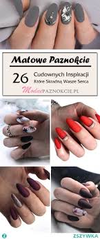 Matowe Paznokcie Top 26 Cudownych Inspiracji Ktore Skradna Was