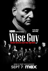 WISE GUY: DAVID CHASE AND THE SOPRANOS' Debuts September 7th On HBO And  Max!