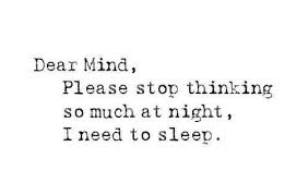 Too Much On My Mind Qoutes Pinterest Quotes Quotes To Live By Words