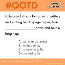It S Time For Another Grammar Question Beloved Yunicorns English Grammar Qotd Esl Efl Sat Testprep Grammar Questions Grammar And Vocabulary Grammar