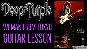 Woman From Tokyo Deep Purple Guitar Lesson Riffs Chords Solo Youtube