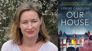 Q&A with Louise Candlish, Author of Our House