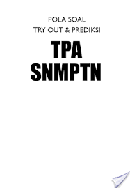 Sep 12, 2020 · download soal tps eduka utbk 2020 + pembahasan. Download Buku Pola Soal Tryout Dan Prediksi Tpa Snmptn Gratis