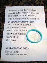 This could be the only web page dedicated to explaining the meaning of ever wondered what taco means? Fish Taco Bracelet I Am One Of The Lucky Few People Who Re Flickr