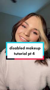 disabled makeup tutorial! pt 4