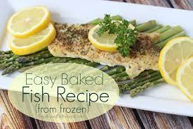 Easy Baked Frozen Fish Recipe Real Food Enthusiast Recipes Easy Baked Fish Recipes Fish Recipes