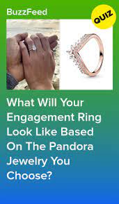 Go Shopping At Pandora And We Ll Show You What Your Engagement Ring Will Look Like Quizzes For Fun Engagement Engagement Ring Quiz