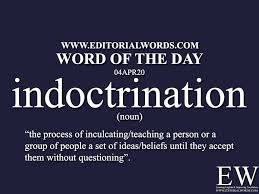 Word Of The Day Indoctrination 04apr20 In 2020 Interesting English Words Learn English Words English Words