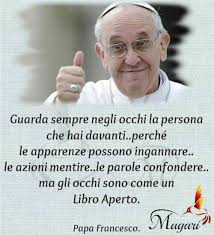 La speranza compagna fedele di vita effeenne news. Guarda Sempre Negli Occhi La Persona Che Ti Sta Di Fronte Quando Ti Parla To Voglio Bene E L Ho Sai Im Citazioni Sagge Citazioni Religiose Citazioni Storiche
