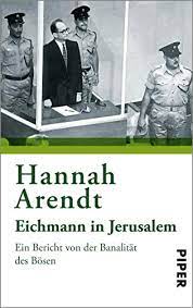 He and his wife had four sons: Eichmann In Jerusalem Ein Bericht Von Der Banalitat Des Bosen Ebook Arendt Hannah Granzow Brigitte Amazon De Kindle Shop