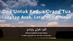 Doa Untuk Kedua Orang Tua Lengkap Arab Latin Dan Artinya Youtube