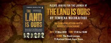 Advocate tembeka ngcukaitobi formed part of the eff legal team arguing for the state capture report to be released in the north gauteng high court. Join Tembeka Ngcukaitobi At The Book Lounge For The Launch Of The Land Is Ours The Reading List