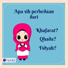 We did not find results for: Apasih Perbedaan Dari Kafarat Qhada Dan Fidyah Fayda