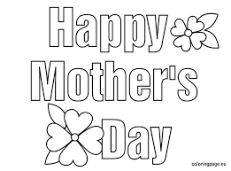 Printable mother´s day coloring pages. Happy Mother S Day Coloring Mothers Day Coloring Pages Happy Mothers Day Happy Mothers