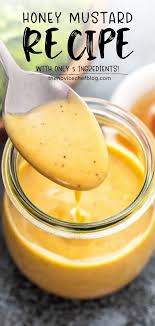 Honey Mustard Recipe Just 5 Ingredients In 2020 Honey Mustard Recipes Mustard Recipe Homemade Honey Mustard