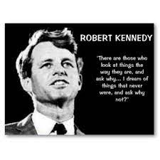 Zinno S Corner Maggio 2010 Kennedy Quotes Leadership Quotes Robert Kennedy
